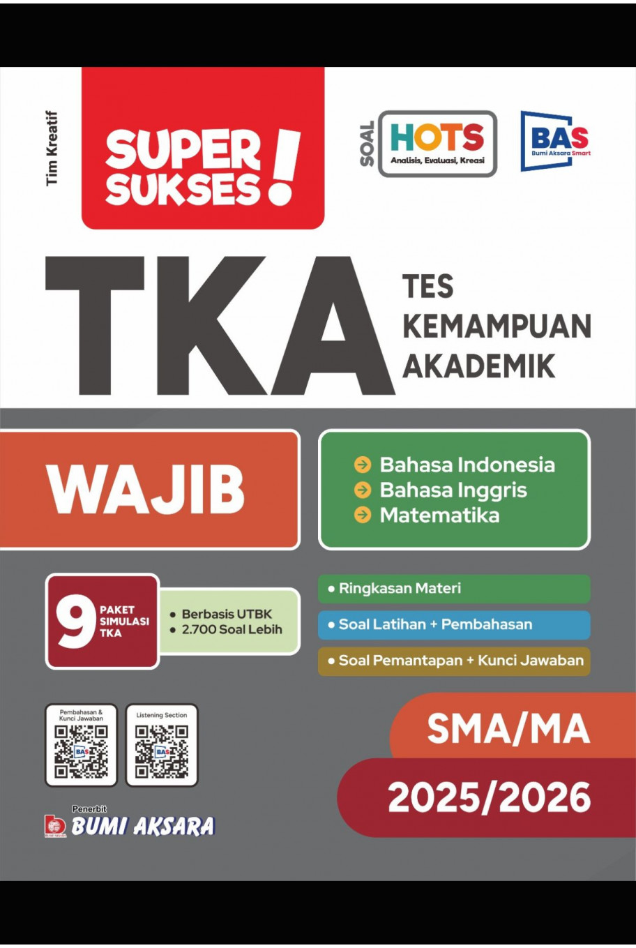 Super Sukses TKA (Tes Kemampuan Akademik) Wajib SMK/MAK